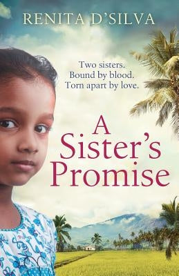 A Sister's Promise by D'Silva, Renita