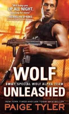 Wolf Unleashed by Tyler, Paige