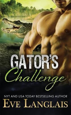 Gator's Challenge by Langlais, Eve