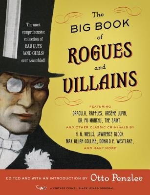 The Big Book of Rogues and Villains by Penzler, Otto