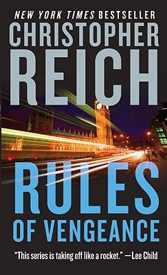 Rules of Vengeance by Reich, Christopher