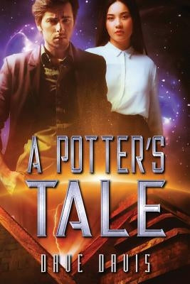 A Potter's Tale by Davis, Dave