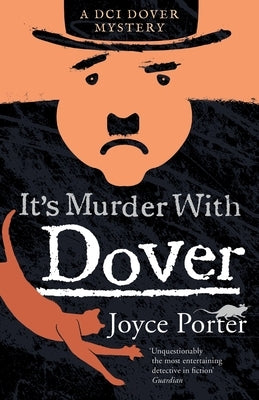 It's Murder with Dover by Porter, Joyce