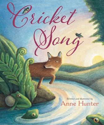 Cricket Song by Hunter, Anne