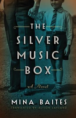 The Silver Music Box by Baites, Mina