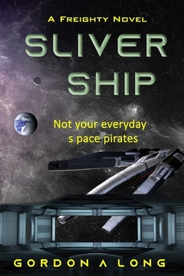 Sliver Ship by Long, Gordon a.