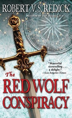 The Red Wolf Conspiracy by Redick, Robert V. S.