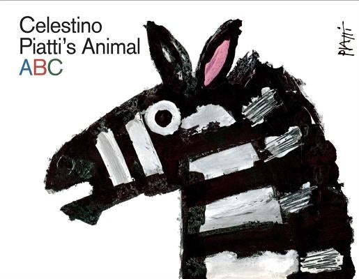 Celestino Piatti's Animal ABC by Piatti, Celestino