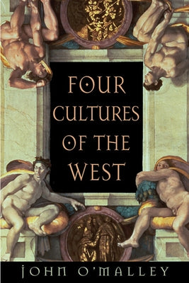 Four Cultures of the West by Omalley