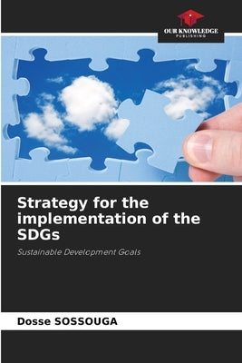 Strategy for the implementation of the SDGs by Sossouga, Dosse