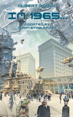 In 1965 by Robida, Albert