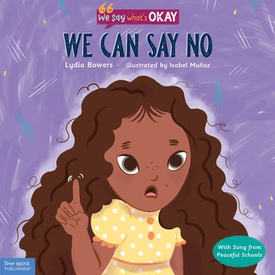 We Can Say No by Bowers, Lydia