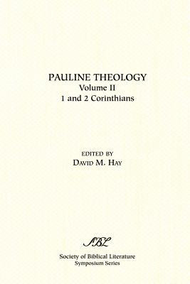 Pauline Theology by Hay, David M.