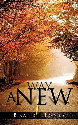 A New Way by Jones, Brandi