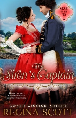 The Siren's Captain by Scott, Regina
