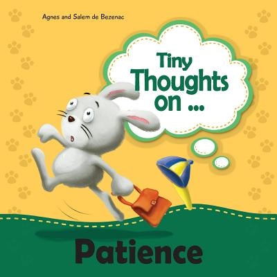 Tiny Thoughts on Patience: Learning to wait patiently by De Bezenac, Agnes