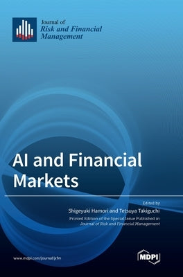 AI and Financial Markets by Hamori, Shigeyuki