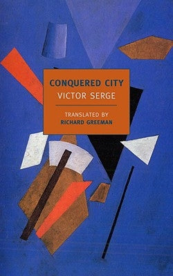 Conquered City by Serge, Victor