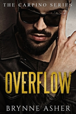 Overflow by Asher, Brynne