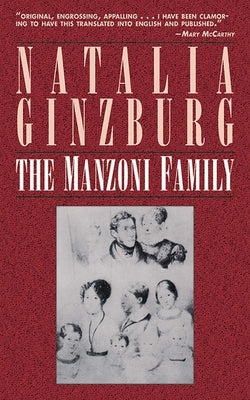 The Manzoni Family by Ginzburg, Natalia