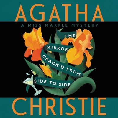 The Mirror Crack'd from Side to Side: A Miss Marple Mystery by Christie, Agatha
