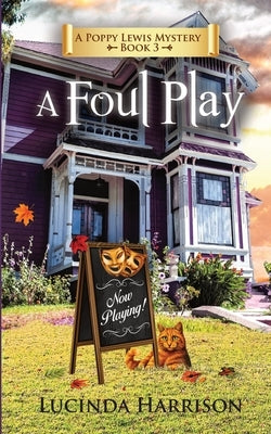 A Foul Play by Harrison, Lucinda