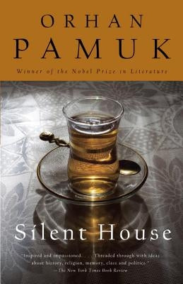 Silent House by Pamuk, Orhan