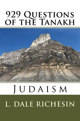 929 Questions of the Tanakh by Richesin, L. Dale