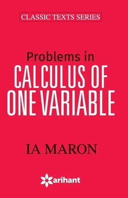 Calculus of One Variable by Maron, Ia