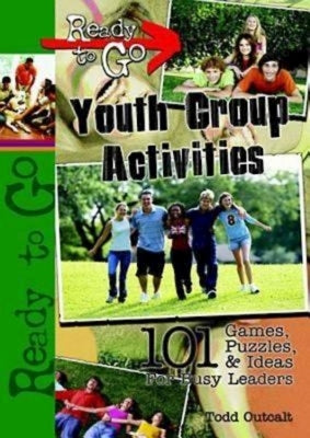 Ready to Go Youth Group Activities by Outcalt, Todd