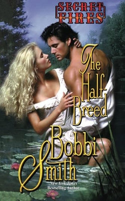 The Half Breed by Smith, Bobbi