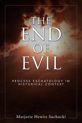The End of Evil by Suchocki, Marjorie