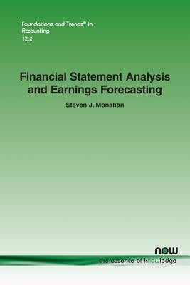 Financial Statement Analysis and Earnings Forecasting by Monahan, Steven J.