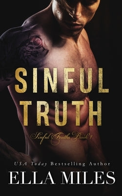 Sinful Truth by Miles, Ella
