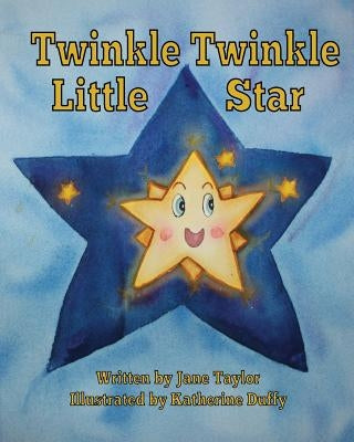 Twinkle, Twinkle Little Star by Taylor, Jane