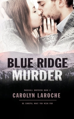 Blue Ridge Murder by Laroche, Carolyn