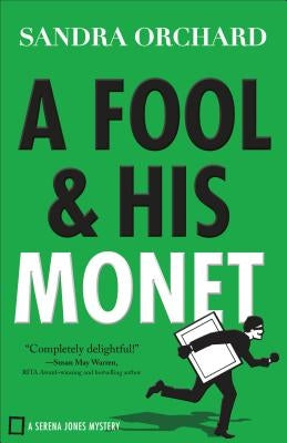Fool and His Monet by Orchard, Sandra