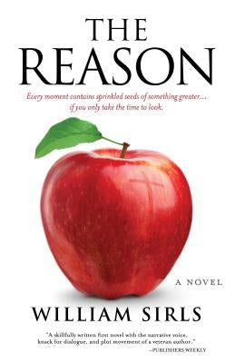 The Reason by Sirls, William