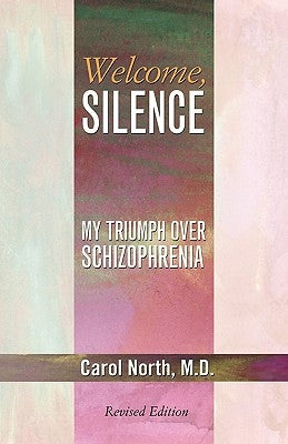 Welcome, Silence by North, Carol