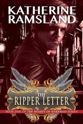 The Ripper Letter by Ramsland, Katherine