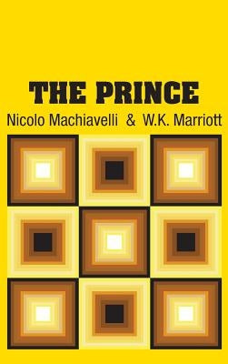 The Prince by Machiavelli, Nicolo