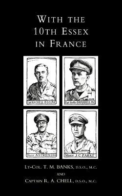 With the 10th Essex in France by Banks, T. M.