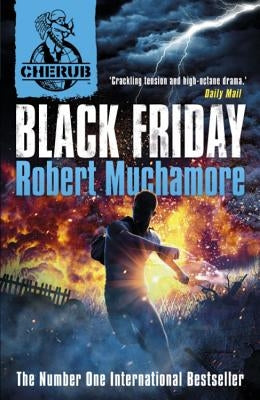 Cherub Vol 2, Book 3: Black Friday by Muchamore, Robert