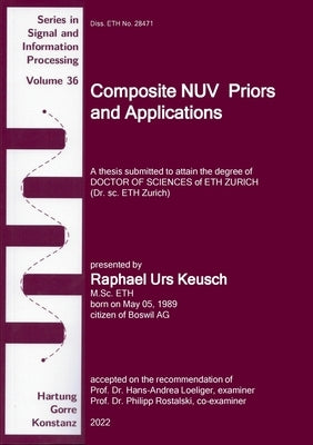 Composite NUV Priors and Applications by Keusch, Raphael Urs