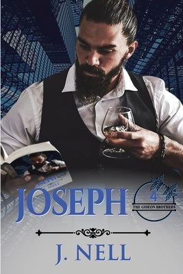Joseph: The Gideon Brothers by Nell, J.
