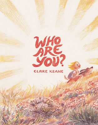 Who Are You? by Keane, Claire