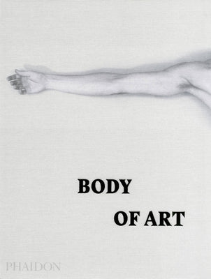 Body of Art by Phaidon Press