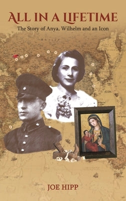 All in a Lifetime by Hipp, Joe