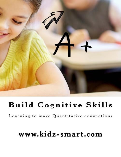 Build Cognitive Skills - Book 2: Learning to make connections - Quantitative by Reddy, Jigisha