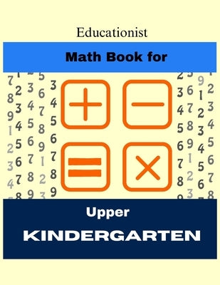 Math Book For Upper Kindergarten by K, Affi